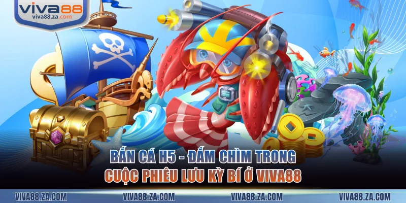 Bắn cá H5