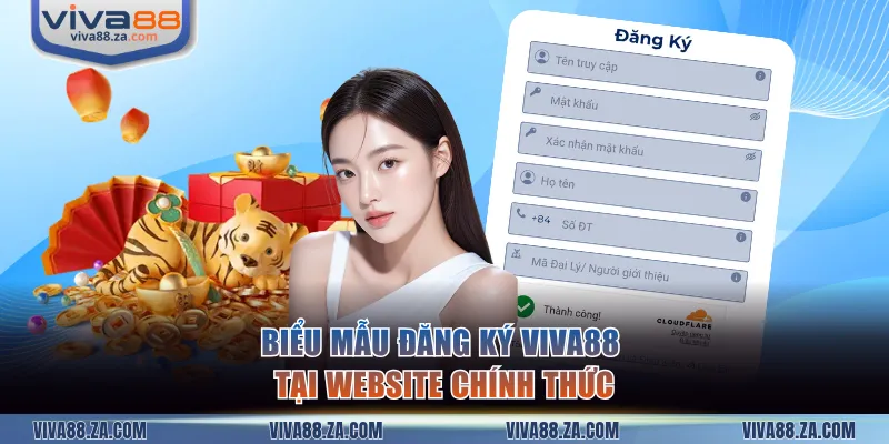 Biểu mẫu đăng ký VIVA88 tại website chính thức