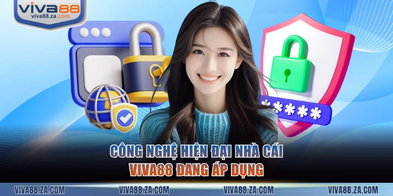 Công nghệ hiện đại giúp đảm bảo sự riêng tư cho hội viên