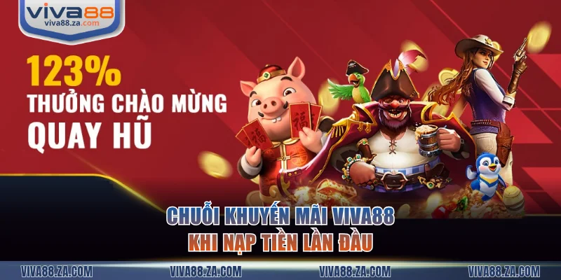 Khuyến mãi VIVA88 nạp tiền lần đầu