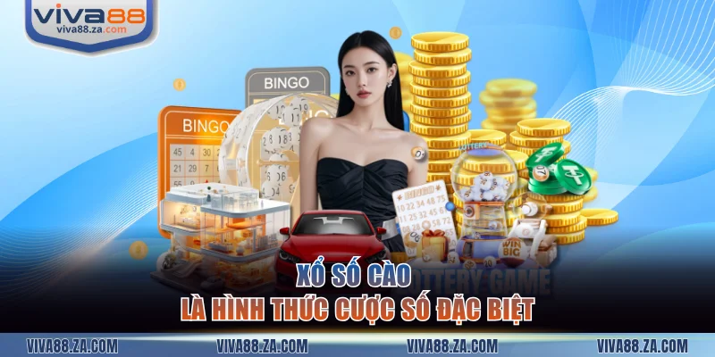 Xổ số cào là hình thức cược số đặc biệt